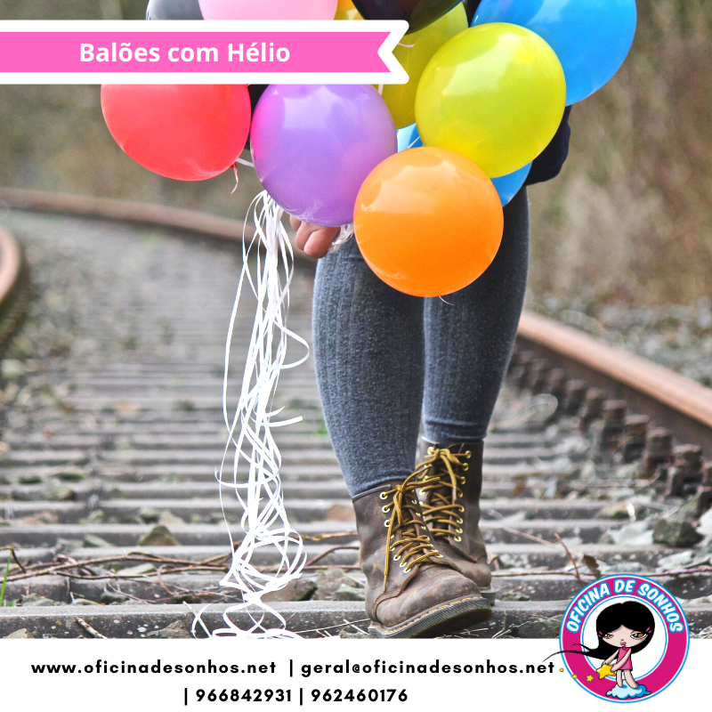 Balões com Hélio | Oficina de Sonhos - Animação e Decoração de Eventos Algarve
